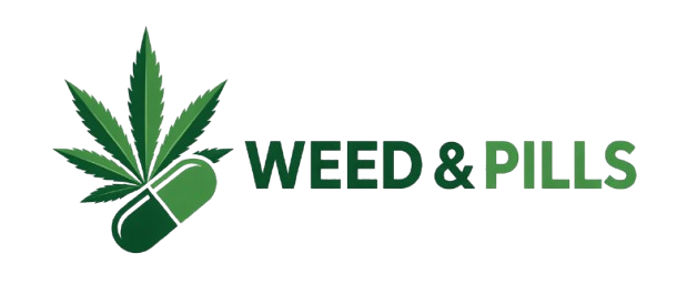 Weed & Pills